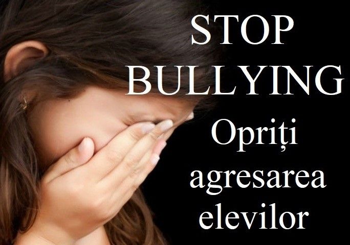 „Stop bullying/ opriți agresarea elevilor“, campanie de conștientizare a fenomenului