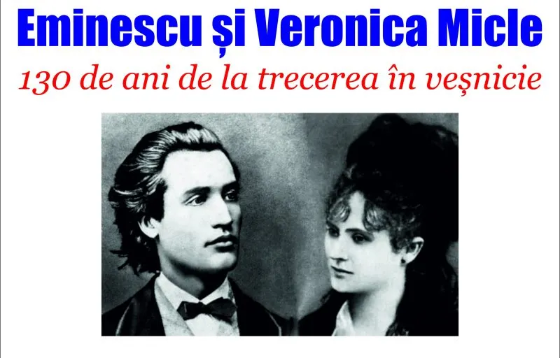 Afis Eminescu Veronica Micle 15 iunie 2019
