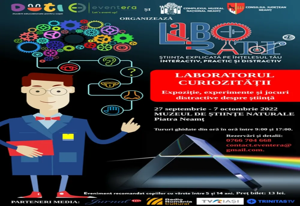 „Laboratorul curiozității” la Complexul Muzeal Național Neamț