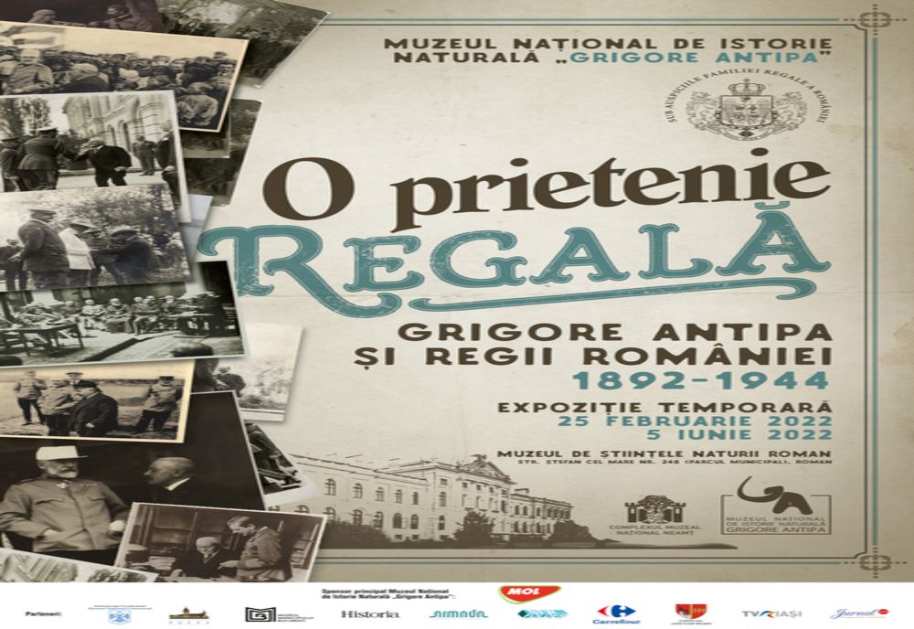„O PRIETENIE REGALĂ: GRIGORE ANTIPA ȘI REGII ROMÂNIEI 1892-1944” la Muzeul de Științele Naturii Roman