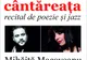 Recital de poezie și jazz, la Biblioteca Județeană